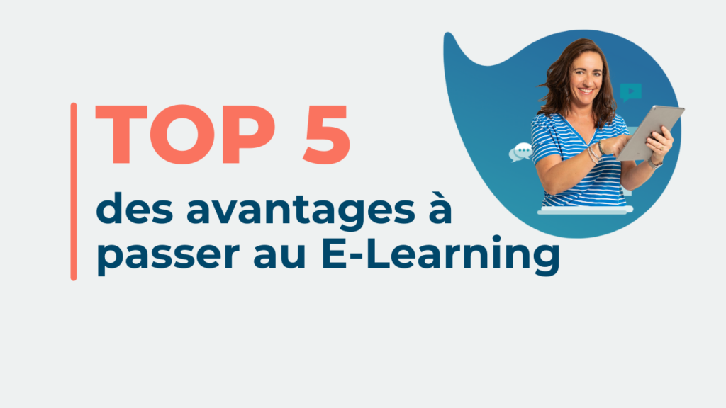 TOP 5 des avantages à passer au e-learning